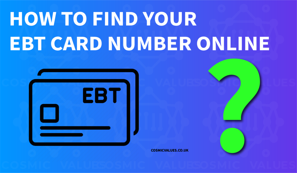 Infographic of How to Find Your EBT Card Number Online
